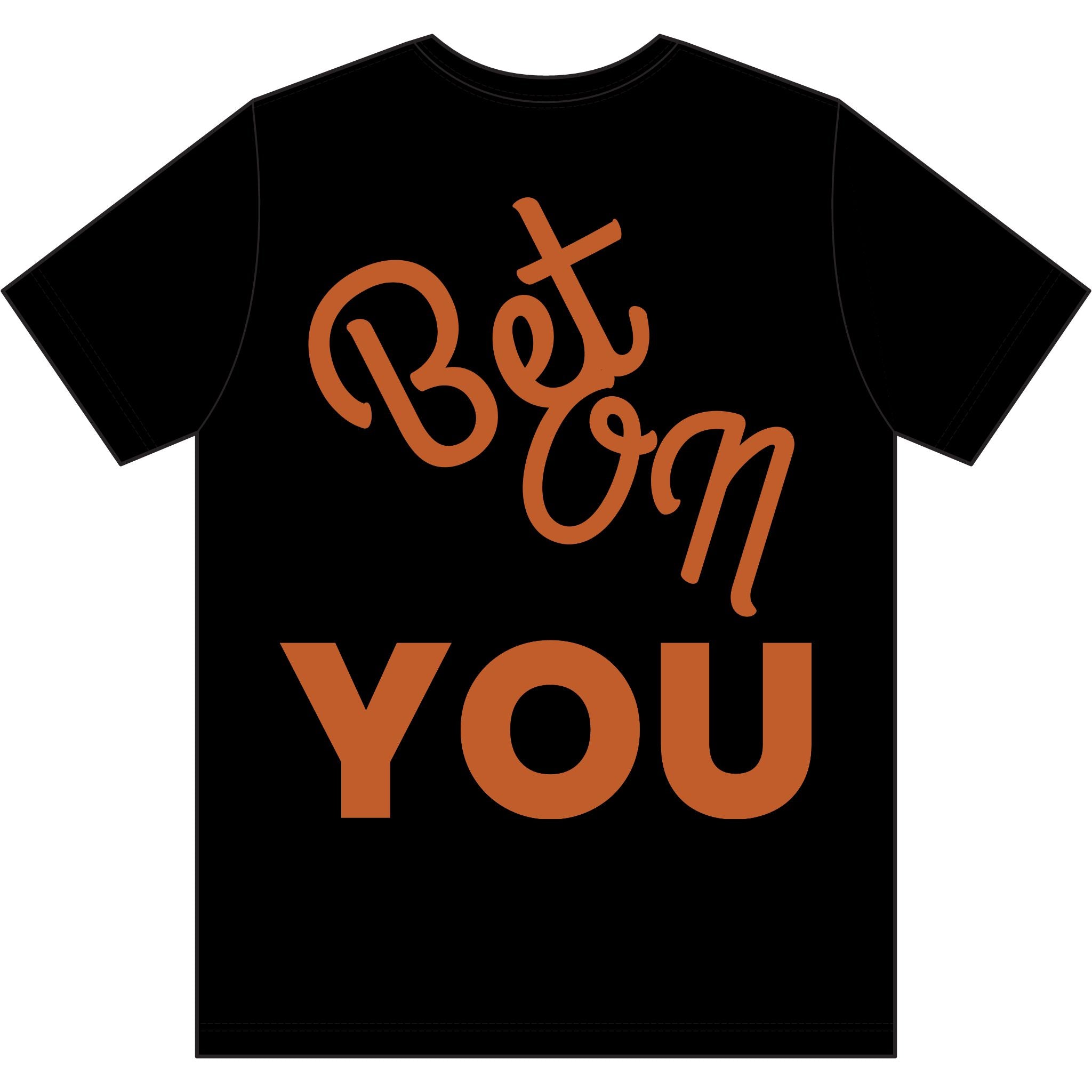 Bet On YOU Dri-Power 100% Polyester T-Shirt white logo