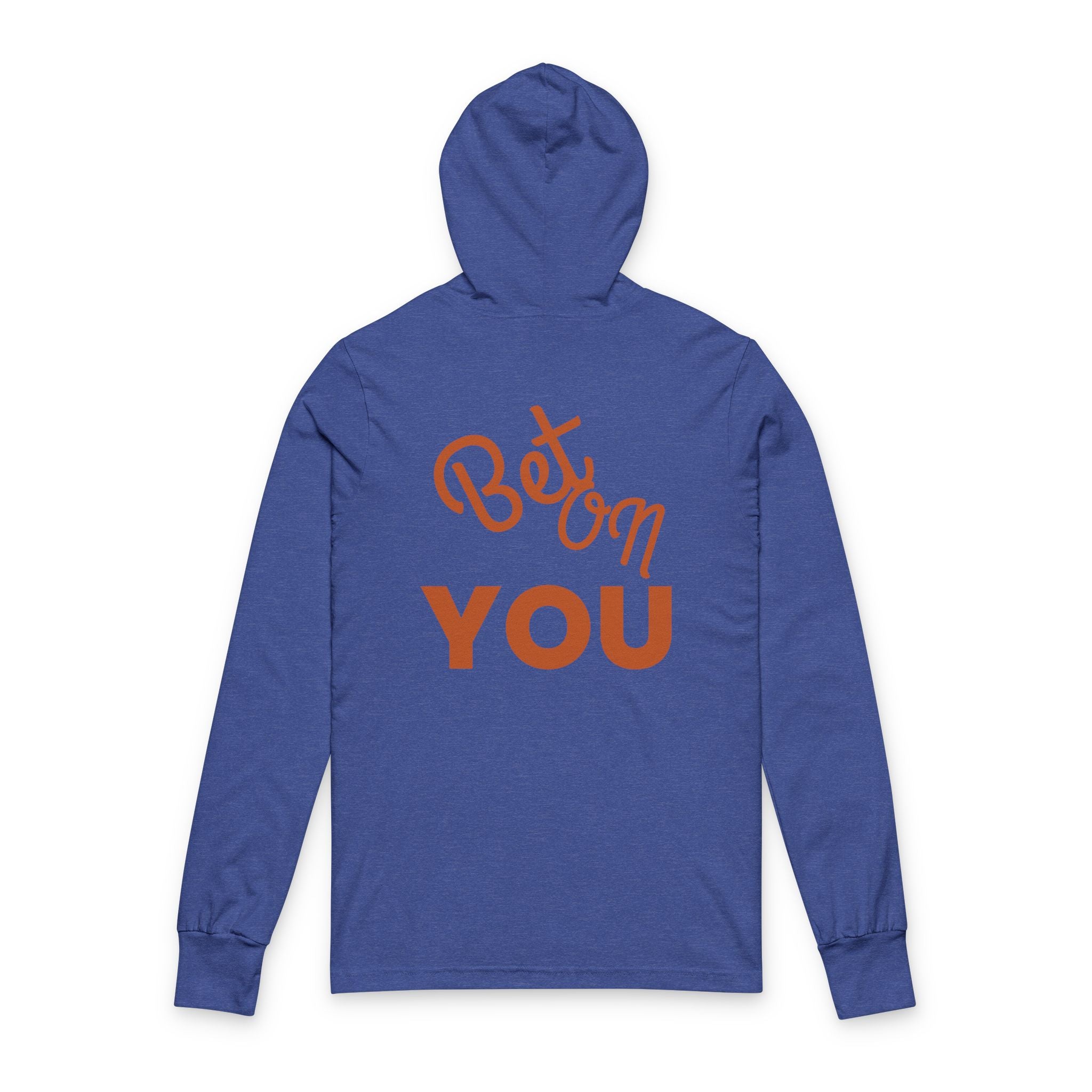 Bet On YOU Unisex Hooded Long Sleeve Tee