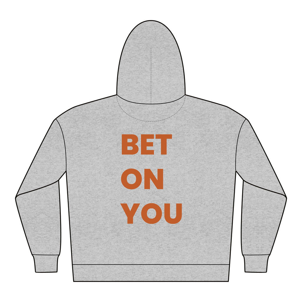 Hoodie — 'Bet On You' Motivational Logo Hooded Sweatshirt