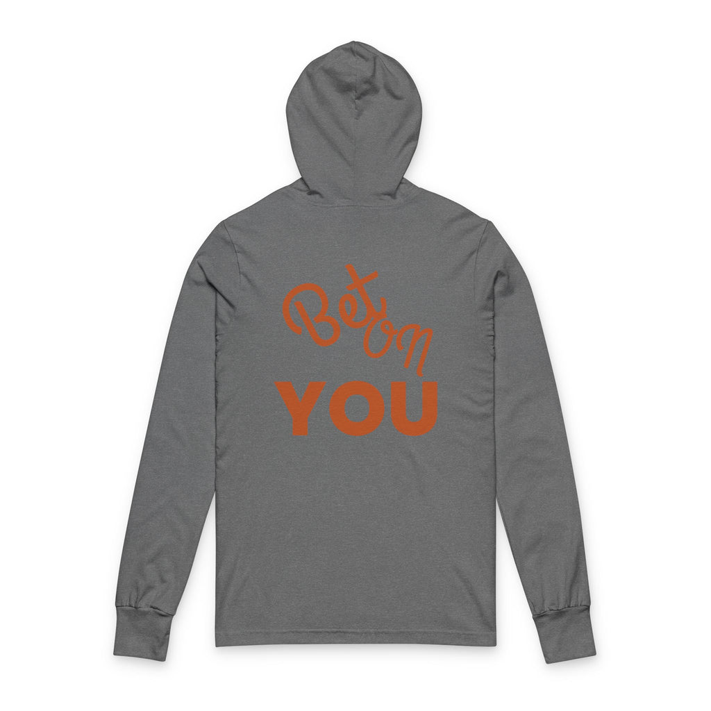 Bet On YOU Unisex Hooded Long Sleeve Tee