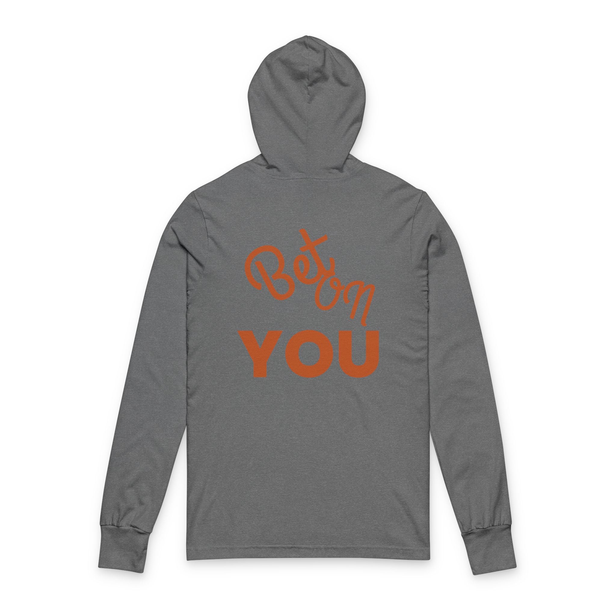 Bet On YOU Unisex Hooded Long Sleeve Tee