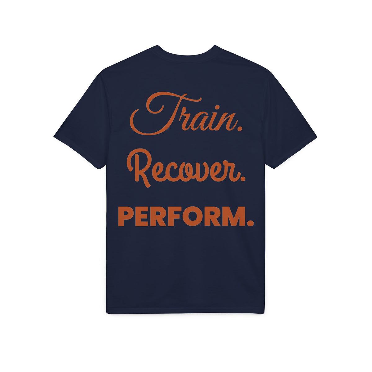 Navy Train. Recover. PERFORM. performance T-shirt, back view with "Train. Recover. PERFORM." print