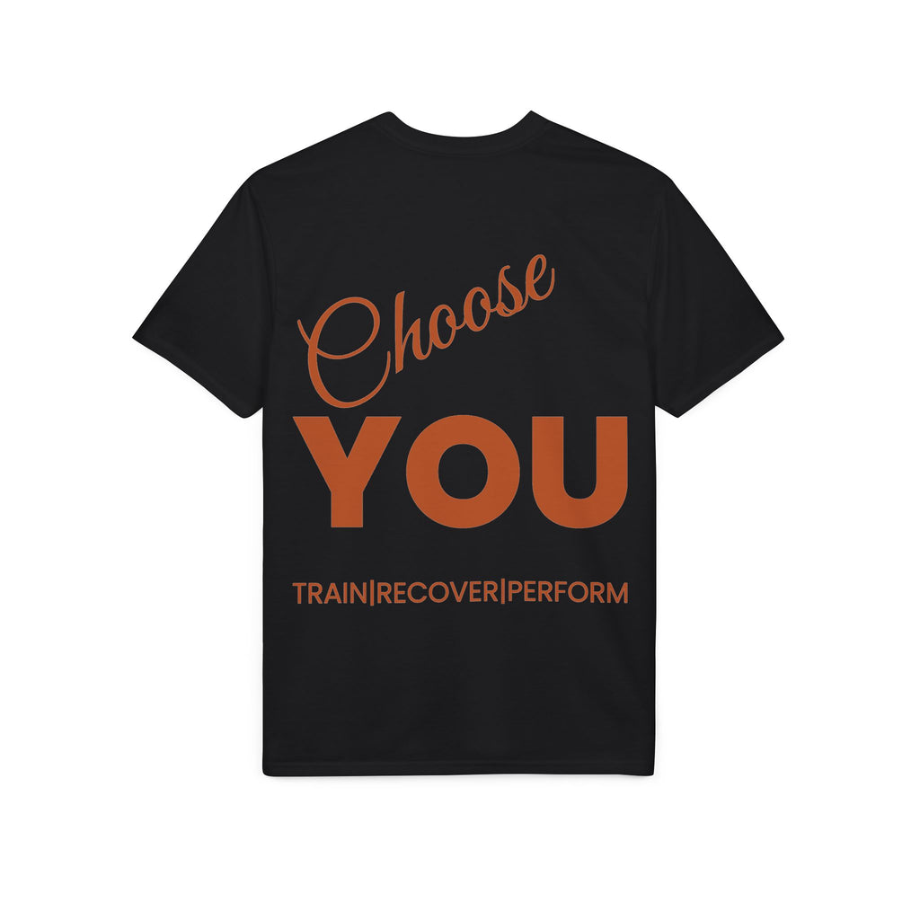 Choose YOU Performance® T-Shirt